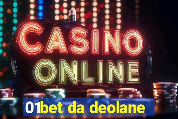 01bet da deolane